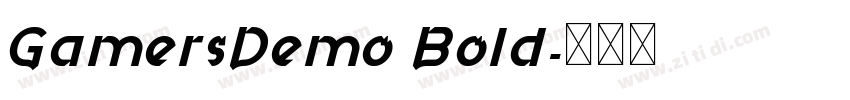GamersDemo Bold字体转换 GamersDemo Bold字体转换